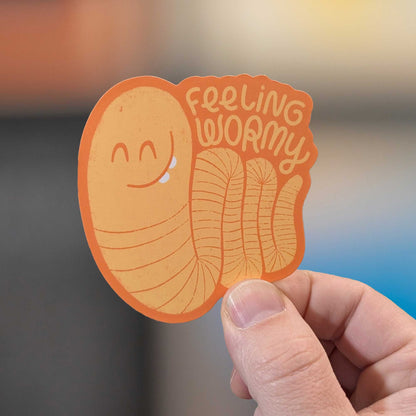 Feeling Wormy Sticker