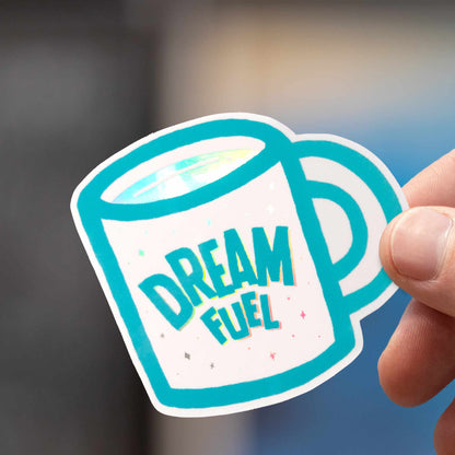 Dream Fuel | Holographic Sticker